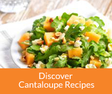 Discover Cantaloupe Recipes
